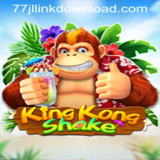 Exploring KingKongShake: A Dive into the Exciting World of 77JL.COM