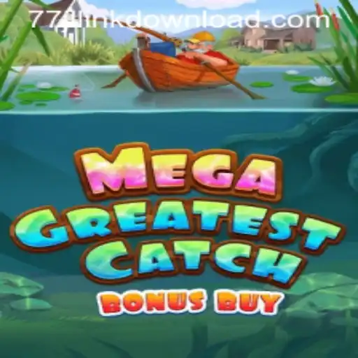 MegaGreatestCatchBonusBuy Unveiled: Dive into the Ultimate Gaming Adventure